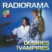 Radiorama - Desires And Vampires in the group OUR PICKS / Bengans Staff Picks / Italians do it better? at Bengans Skivbutik AB (1117961)