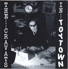 Cravats - Cravats In Toytown