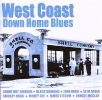 Various Artists - West Coast Down Home Blues