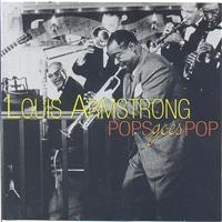 Armstrong Louis - Pop Goes Pop