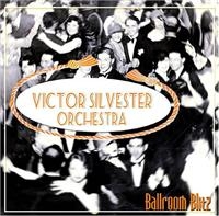 Silvester Victor Orchestra - Ballroom Blitz