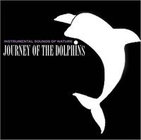 Instrumental Sounds Of Nature - Journey Of The Dolphins