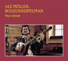 Möller Ale - Bouzoukispelman