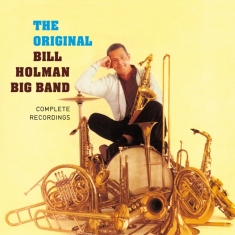 Bill -Big Band- Holman - Complete Recordings