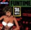 Tall Boys - Funtime in the group CD / Pop at Bengans Skivbutik AB (1811526)