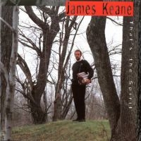 Keane James - Thatæs The Spirit