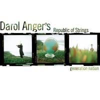 Anger Darol - Generation Nation