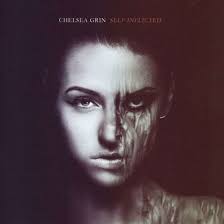 CHELSEA GRIN - SELF INFLICTED