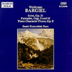 Bargiel Woldemar - Piano Works