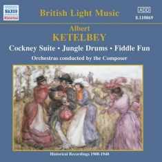 Ketelbey Albert - Cockney Suite