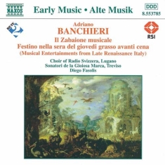 Banchieri Adriano - Il Zabaione Musicale