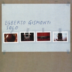 Gismonti Egberto - Solo