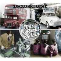 Digance Richard - This Is Great Britain