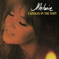 Melanie - Candles In The Rain