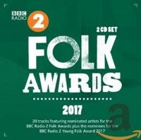 Blandade Artister - Bbc Radio 2 Folk Awards 2017