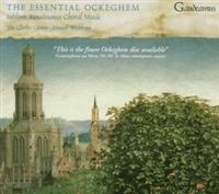 The Clerks' Group & Edward Wic - The Essential Ockeghem