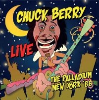 Berry Chuck - Live...The Palladium New York '88