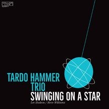Hammer Tardo (Trio) - Swinging On A Star in the group CD / Jazz/Blues at Bengans Skivbutik AB (2478732)