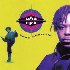 Das EFX - Dead Serious