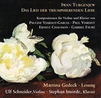 Schneider Ulf/Imorde Stephan/Gedeck - Turgenjew: Das Lied Der Liebe