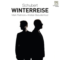 Mark Padmore & Kristian Bezuidenhout - Schubert: Winterreise