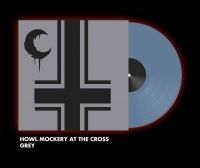 Leviathan - Howl Mockery At The Cross