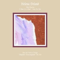 Deland Helena - From The Series Of Songs Vol.Iii &