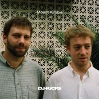 Mount Kimbie - Mount Kimbie Dj-Kicks