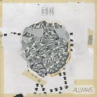 Cave - Allways