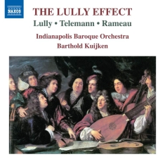 Lully Jean-Baptiste Telemann G P - The Lully Effect