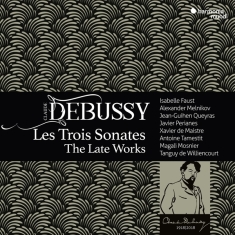 Debussy Claude - Les Trois Sonates - Late Works