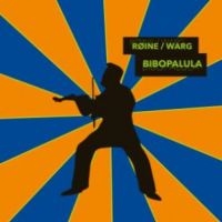 Roine/Warp - Bibopalula