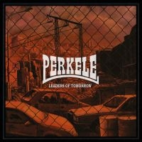 Perkele - Leaders Of Tomorrow