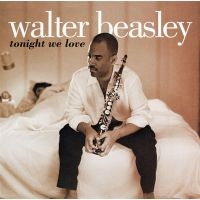 Beasley Walter - Tonight We Love