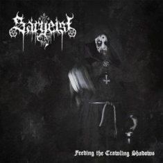 Sargeist - Feeding The Crawling Shadows