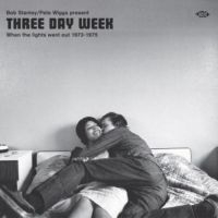 Various Artists - Three Day Week:When The Light Went