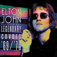 John Elton - Legendary Covers '69/'70