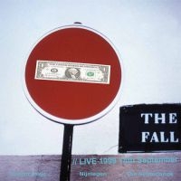 Fall The - Nijmegan 1999