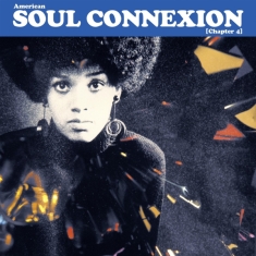 Various - American Soul Connexion - Chapter 4