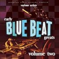 Various Artists - Early Blue Beat Great Vol.2