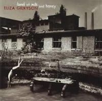 Gilkyson Eliza - Land Of Milk And Honey