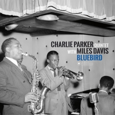 Parker Charlie -Quintet- - Bluebird