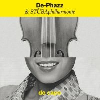 De-Phazz & Stubphilahrmonie - Da Capo