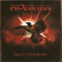 Re-Vision - Chapter Iv: All For The Sake Of Lov