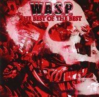 W.A.S.P. - Best Of The Best