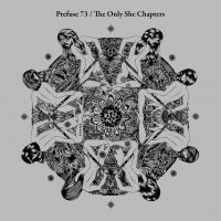 Prefuse 73 - Only She Chapters