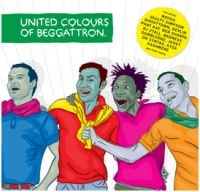 Foreign Beggars - United Colours Of Beggattron