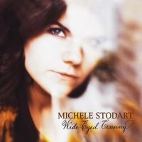 Stodart Michele - Wide-Eyed Crossing