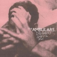 Ambulars The - Dreamers Asleep At The Wheel