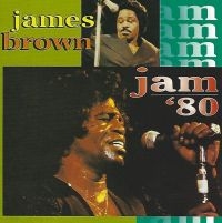 Brown James - Jam 80